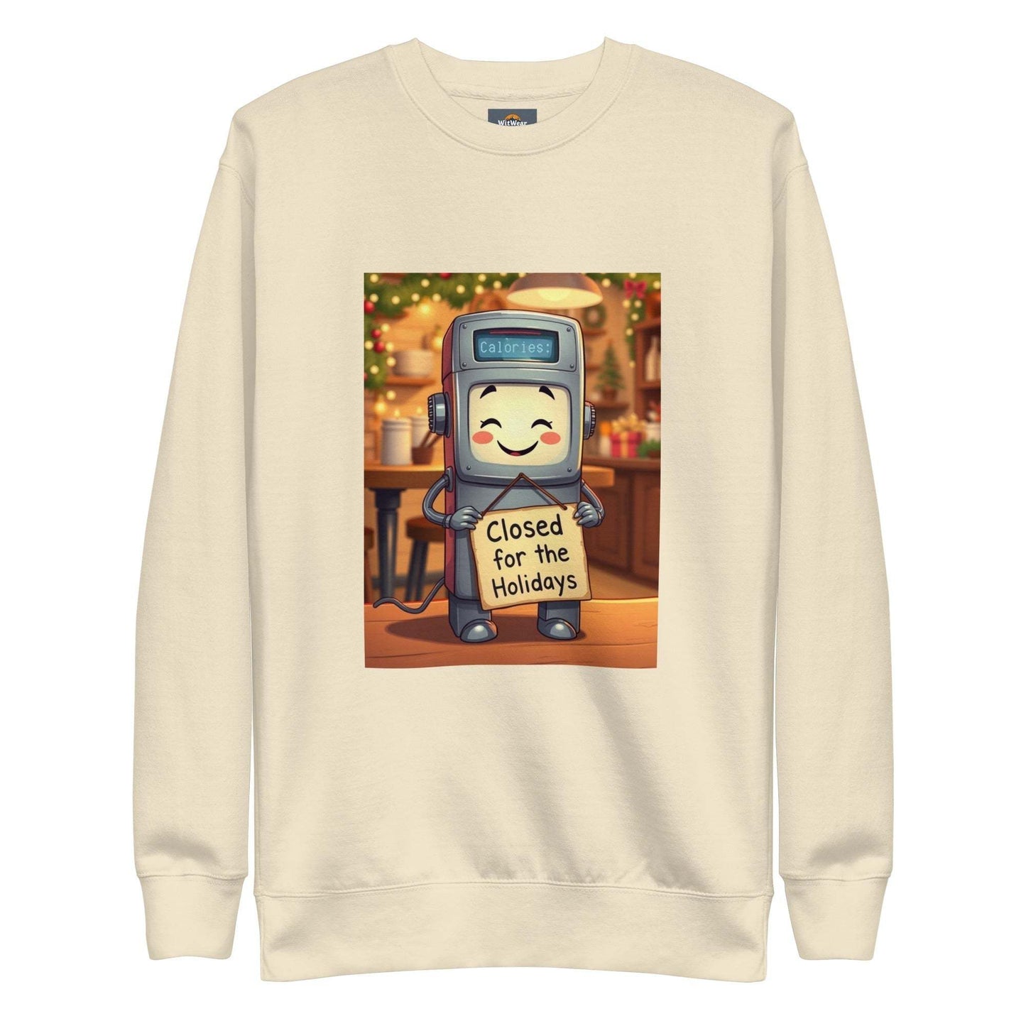 Holiday Sweatshirt Unisex premium sweater with calorie counter robot design, "Closed for the Holidays"