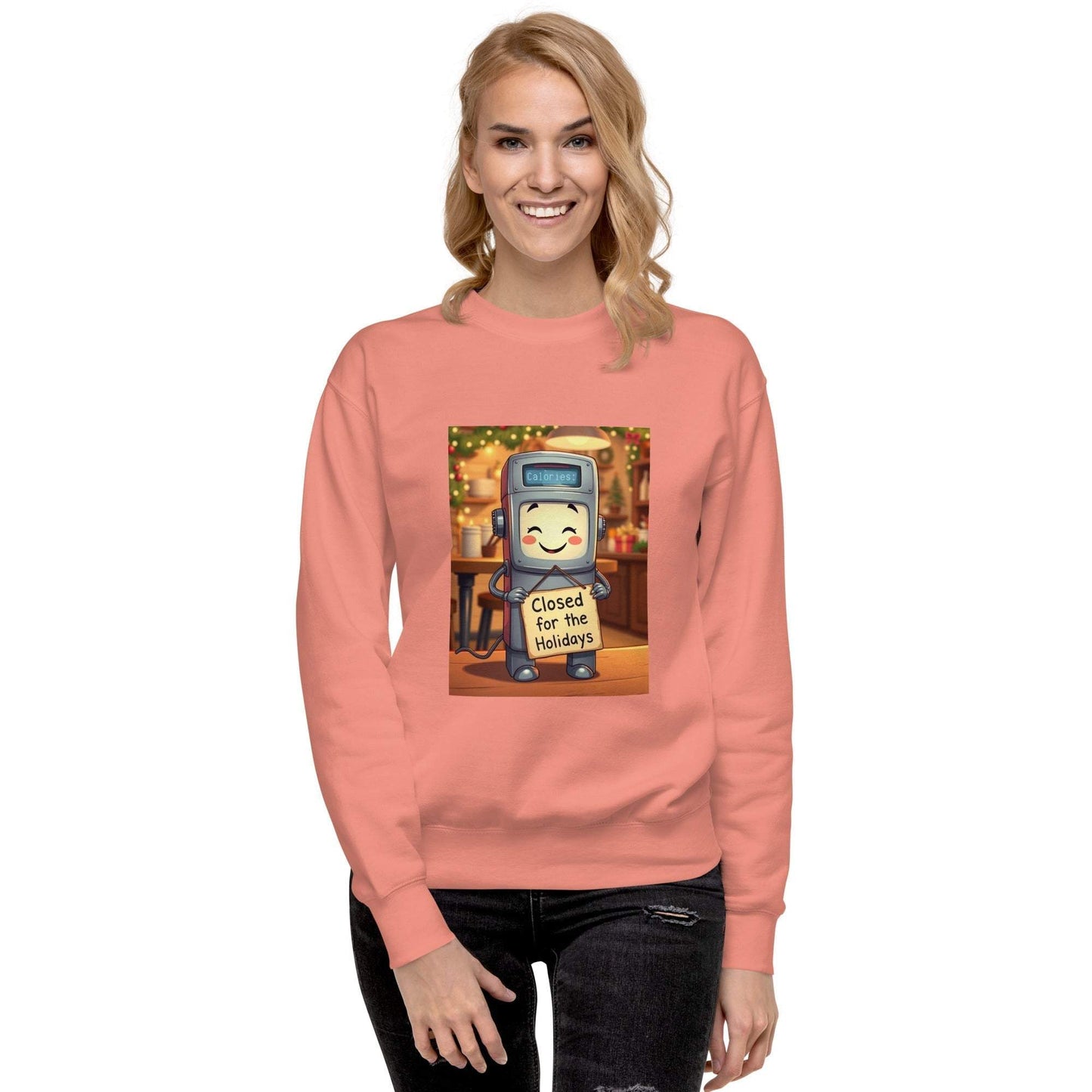 Holiday Sweatshirt Unisex premium sweater with calorie counter robot design, "Closed for the Holidays"