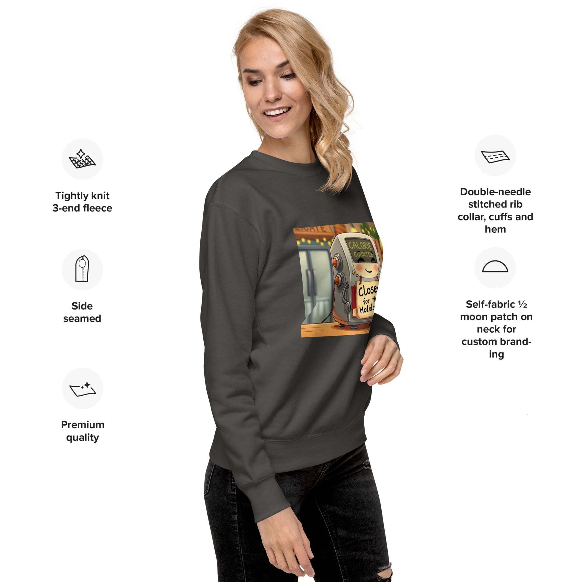 Unisex premium holiday sweatshirt with "Closed for the Holidays" robot design, cozy fleece material.