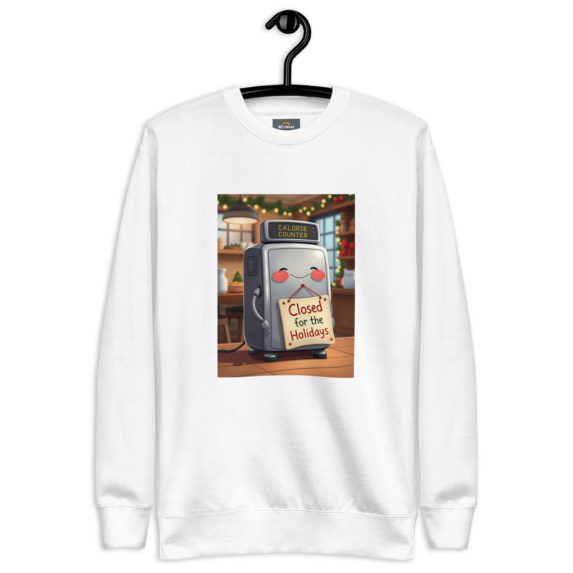 Unisex premium sweatshirt with "Closed for the Holidays" calorie counter robot design for festive humor and comfort.