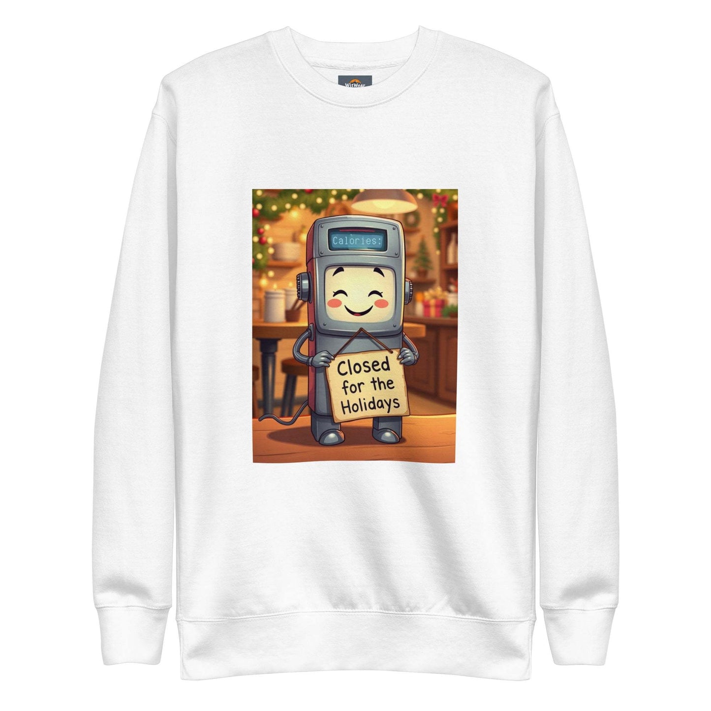 Holiday Sweatshirt Unisex premium sweater with calorie counter robot design, "Closed for the Holidays"