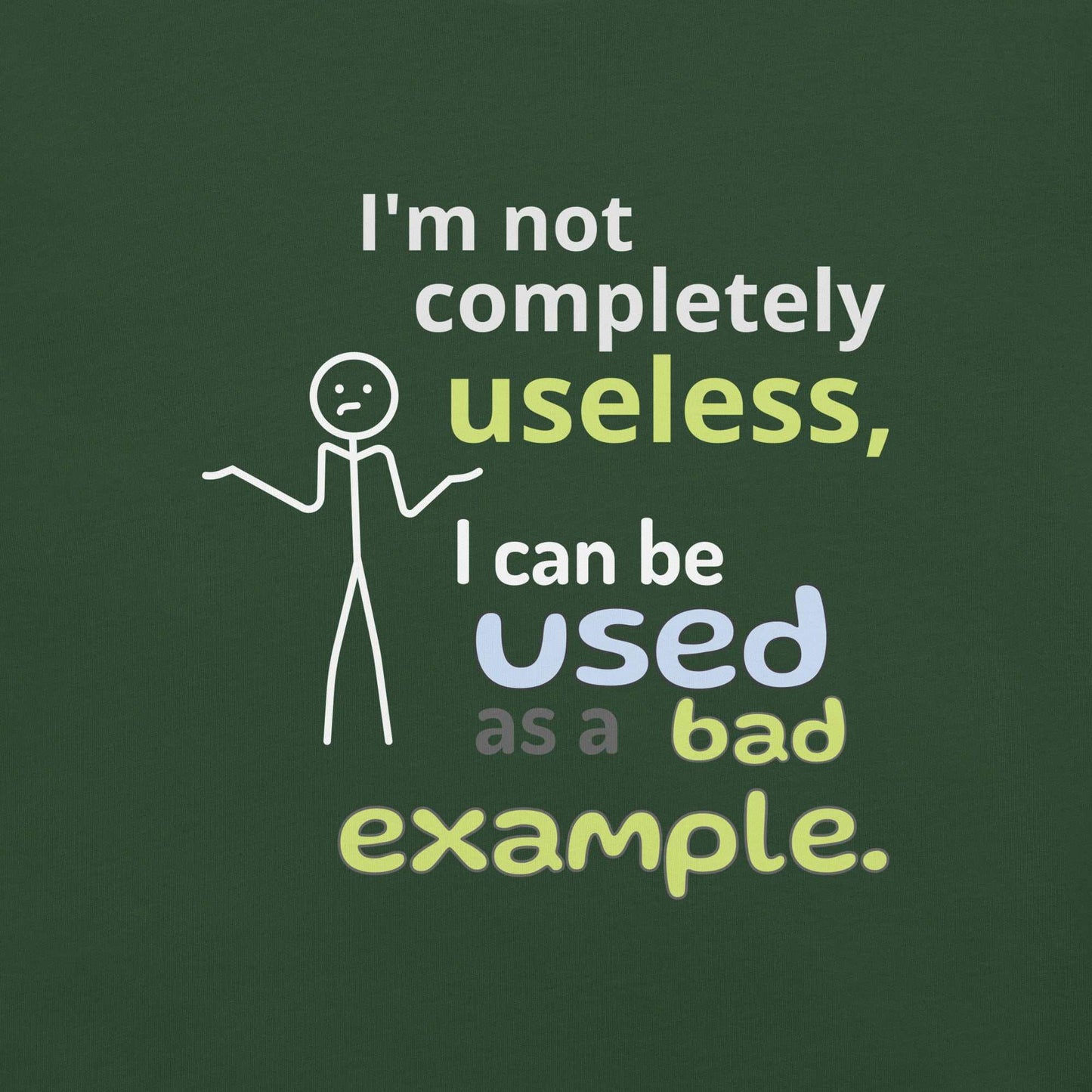 Bad Example Tee featuring a minimalist shrugging stick figure and a funny caption.