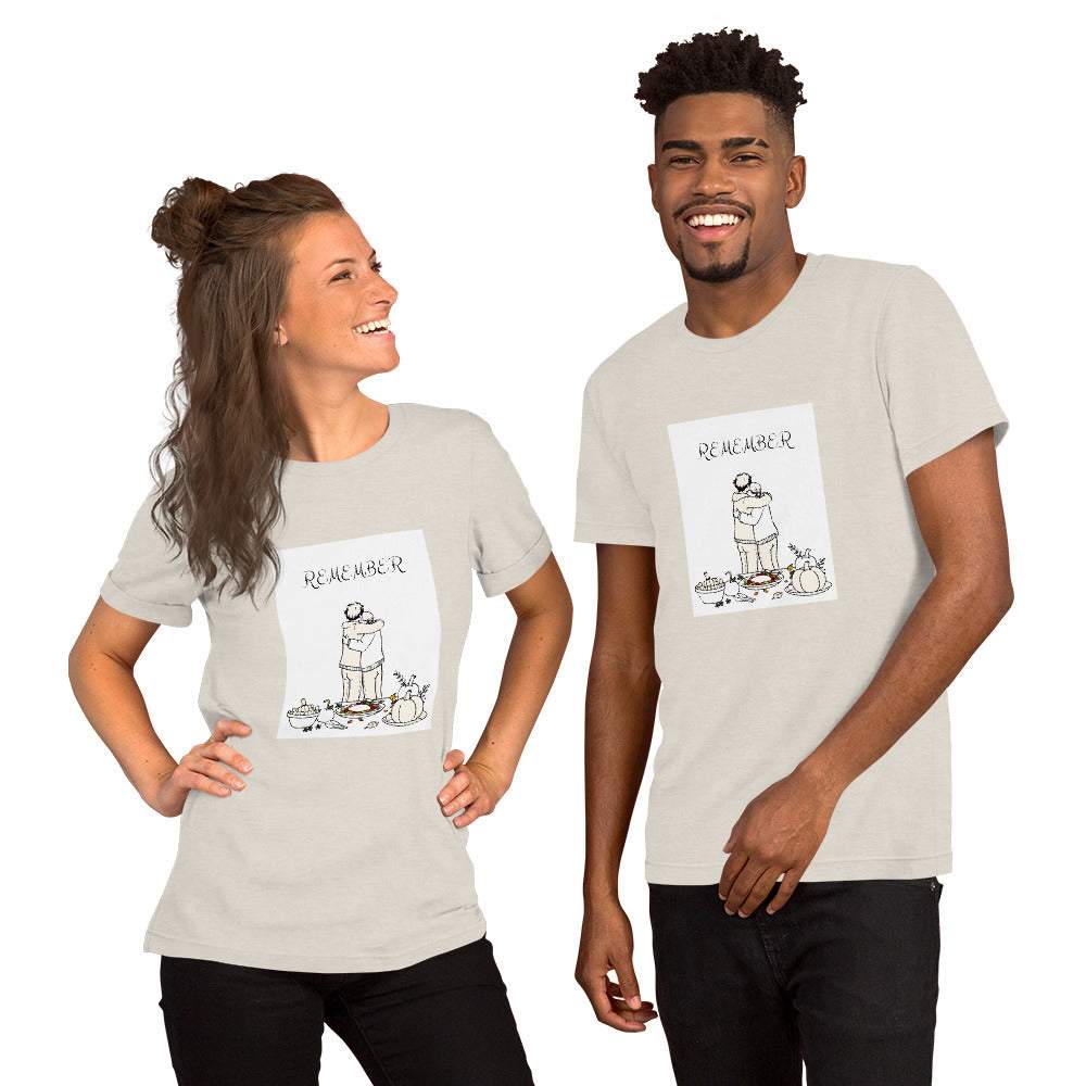 Unisex T-shirt "Remember" Thanksgiving love with humorous design, perfect for festive gatherings.