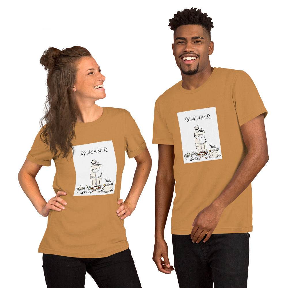 Unisex "Remember" Thanksgiving t-shirt, featuring a humorous design, perfect for festive gatherings.