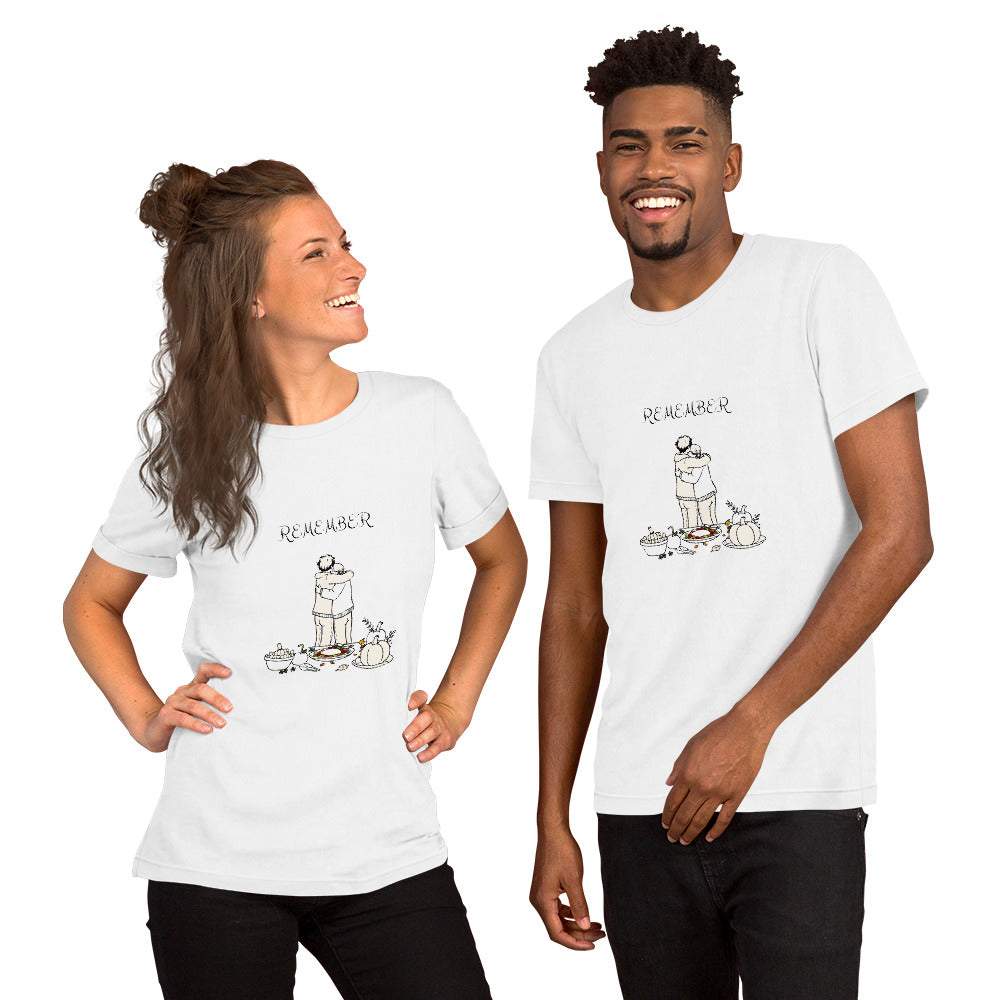 Unisex "Remember" Thanksgiving t-shirt featuring a humorous design, perfect for festive gatherings.